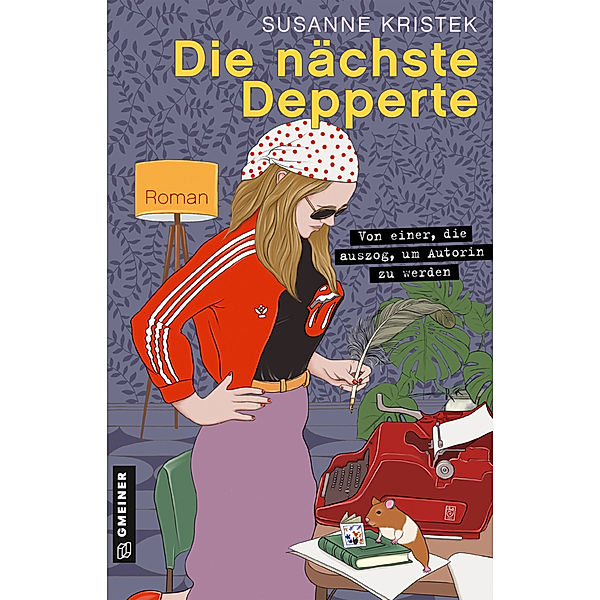 Die nächste Depperte, Susanne Kristek