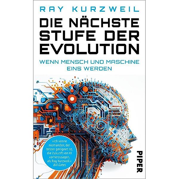 Die nächste Stufe der Evolution, Ray Kurzweil