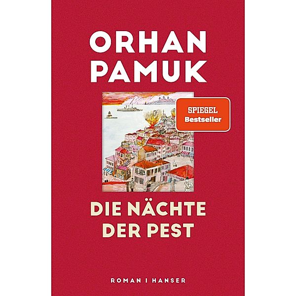 Die Nächte der Pest, Orhan Pamuk