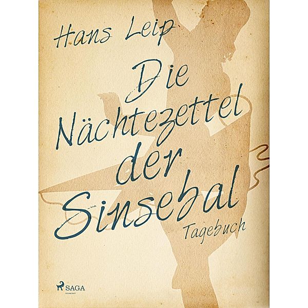 Die Nächtezettel der Sinsebal, Hans Leip