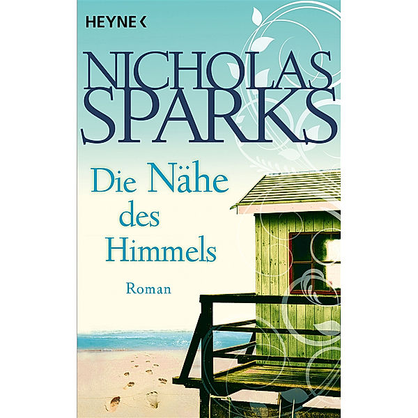 Die Nähe des Himmels, Nicholas Sparks