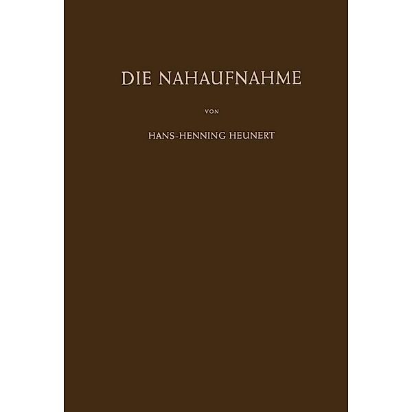 Die Nahaufnahme, Hans-H. Heunert