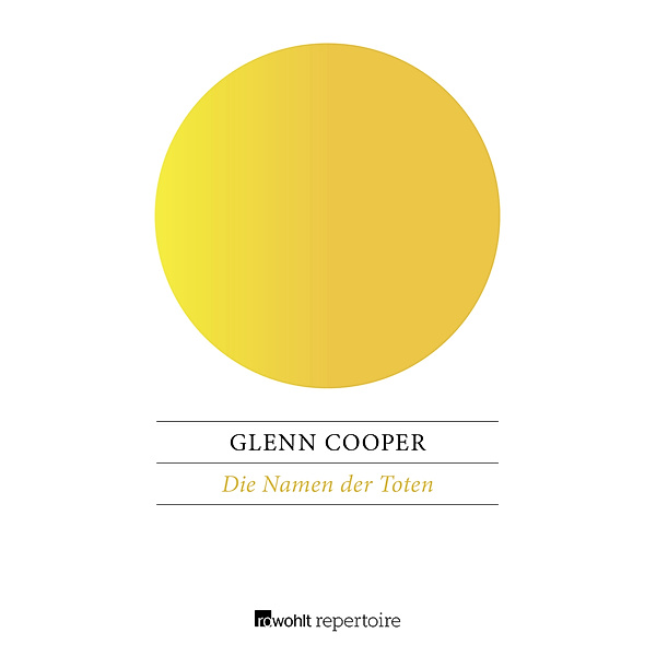Die Namen der Toten, Glenn Cooper