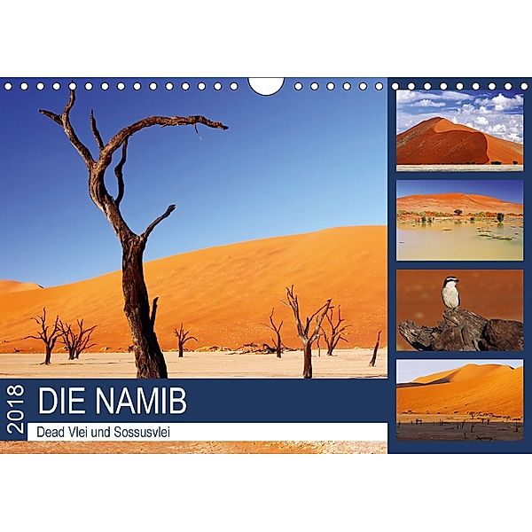 DIE NAMIB - Dead Vlei und Sossusvlei (Wandkalender 2018 DIN A4 quer), Wibke Woyke