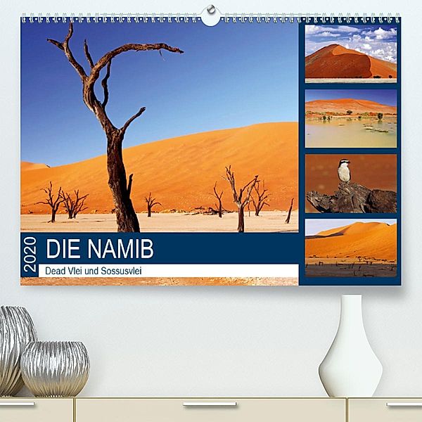 DIE NAMIB - Dead Vlei und Sossusvlei(Premium, hochwertiger DIN A2 Wandkalender 2020, Kunstdruck in Hochglanz), Wibke Woyke