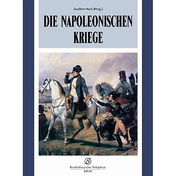 Die Napoleonischen Kriege