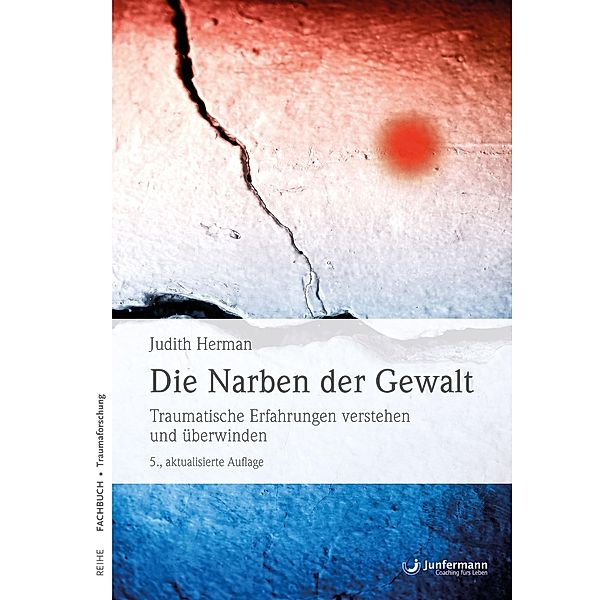 Die Narben der Gewalt, Judith Herman