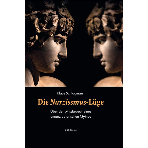 Die Narzissmus-Lüge, Klaus Schlagmann
