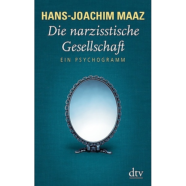 Die narzisstische Gesellschaft, Hans-Joachim Maaz