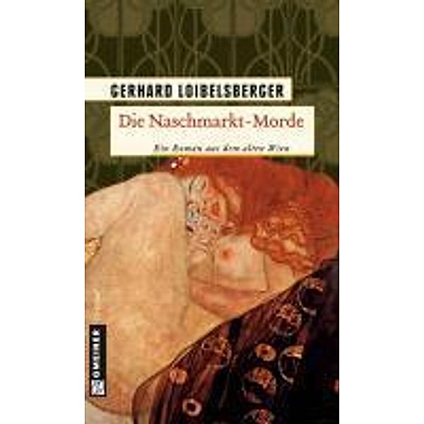 Die Naschmarkt-Morde / Inspector Nechyba Bd.1, Gerhard Loibelsberger