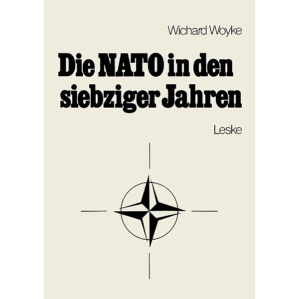 Die NATO in den siebziger Jahren, Wichard Woyke