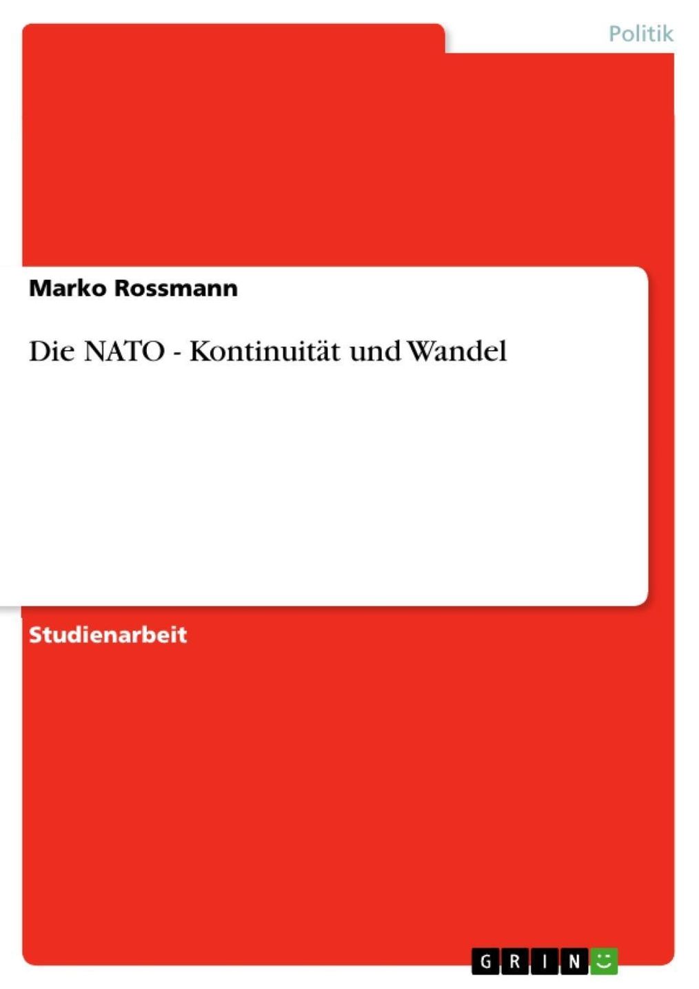 Die NATO - Kontinuität und Wandel eBook v. Marko Rossmann | Weltbild