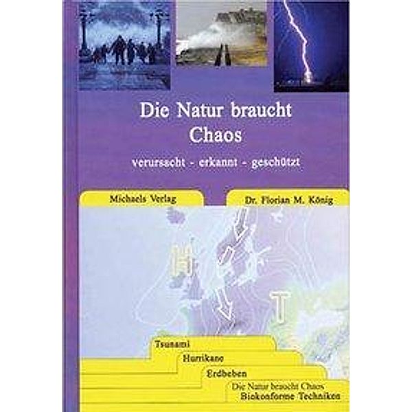 Die Natur braucht Chaos, Florian M König