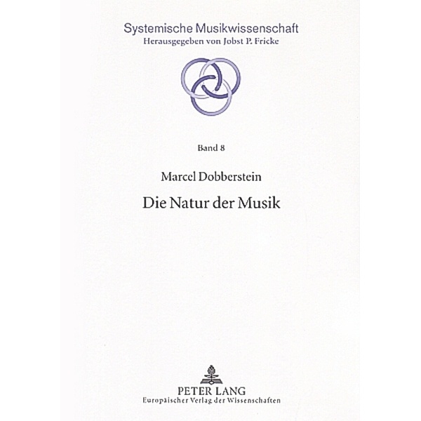Die Natur der Musik, Marcel Dobberstein