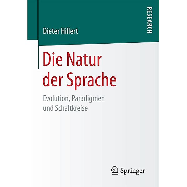 Die Natur der Sprache, Dieter Hillert