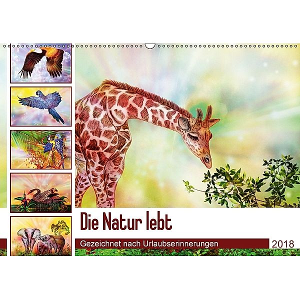 Die Natur lebt - Gezeichnet nach Urlaubserinnerungen (Wandkalender 2018 DIN A2 quer) Dieser erfolgreiche Kalender wurde, Dusanka Djeric