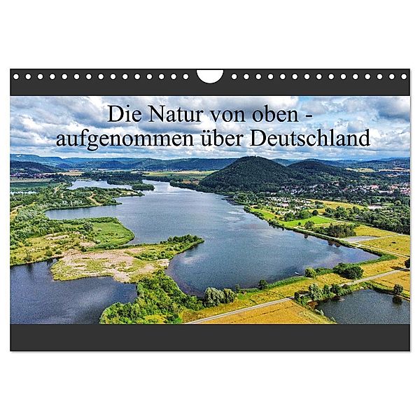 Die Natur von oben - aufgenommen über Deutschland (Wandkalender 2024 DIN A4 quer), CALVENDO Monatskalender, AIR7VIEW