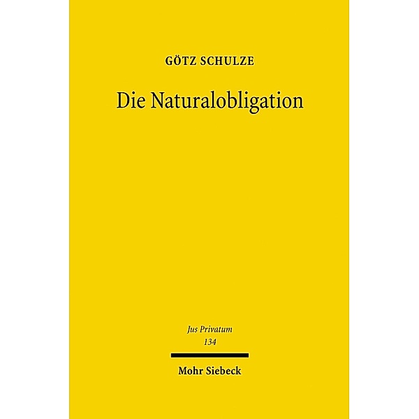 Die Naturalobligation, Götz Schulze