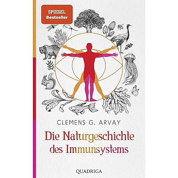 Die Naturgeschichte des Immunsystems, Clemens G. Arvay
