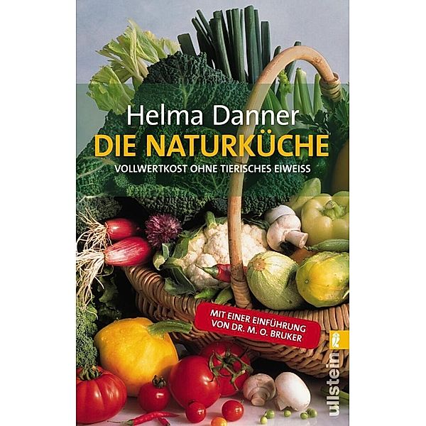 Die Naturküche, Helma Danner