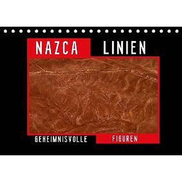 Die NAZCA Linien - Geheimnisvolle Figuren (Tischkalender 2016 DIN A5 quer), Fabu Louis