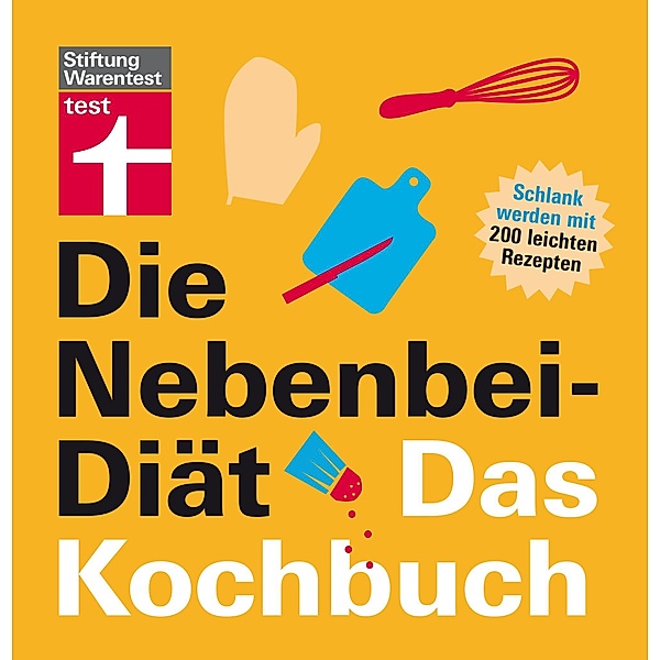 Die Nebenbei-Diät. Das Kochbuch, Elisabeth Lange