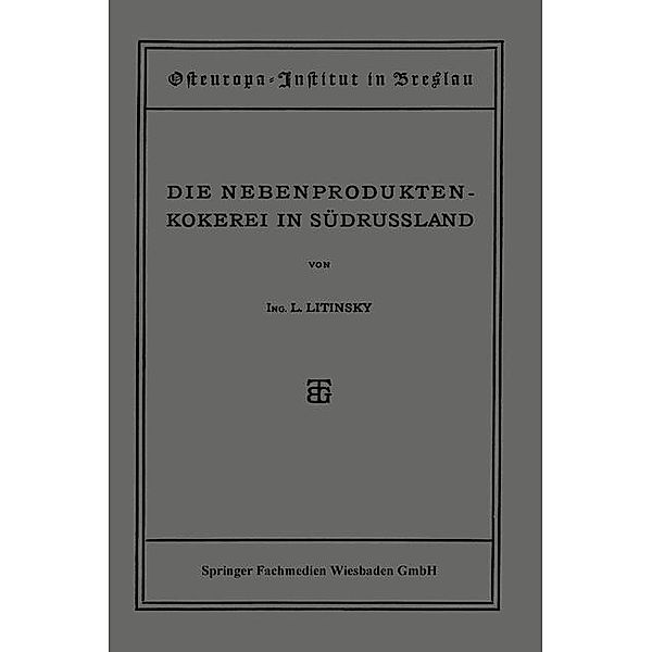 Die Nebenproduktenkokerei in Südrussland, L. Litinsky