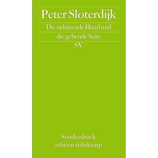 Die nehmende Hand und die gebende Seite, Peter Sloterdijk