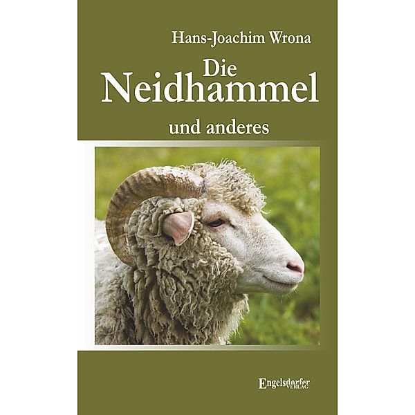 Die Neidhammel, Hans- Joachim Wrona