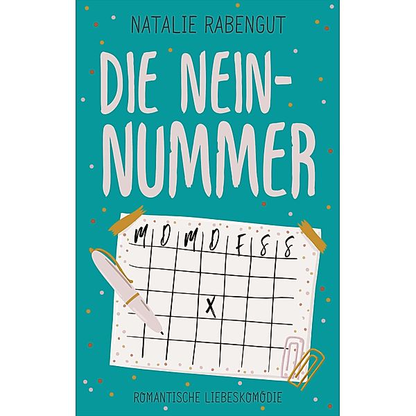 Die Nein-Nummer / Die Hippert-Schwestern Bd.2, Natalie Rabengut