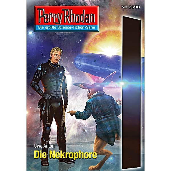 Die Nekrophore (Heftroman) / Perry Rhodan-Zyklus Neuroversum Bd.2698, Uwe Anton