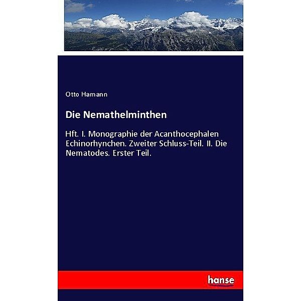 Die Nemathelminthen, Otto Hamann