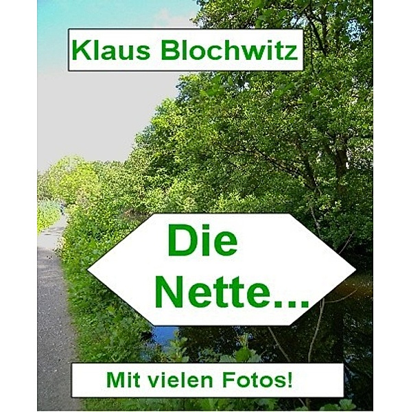 Die Nette..., Klaus Blochwitz