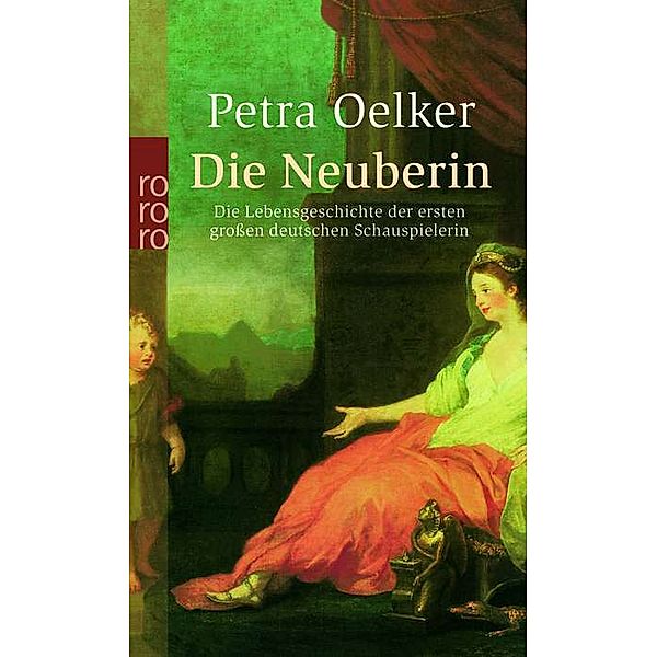 Die Neuberin, Petra Oelker