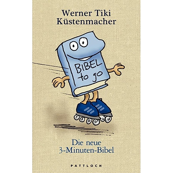 Die neue 3-Minuten-Bibel, Werner Tiki Küstenmacher
