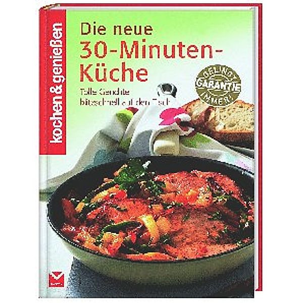 Die neue 30-Minuten-Küche