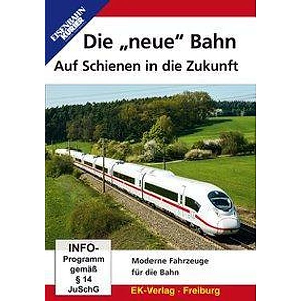 Die neue Bahn - Auf Schienen in die Zukunft, 1 DVD
