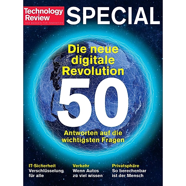 Die neue Digitale Revolution (Technology Review), Technology-Review-Redaktion