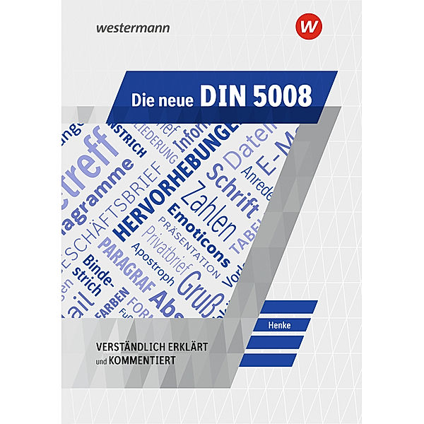 Die neue DIN 5008, Karl Wilhelm Henke