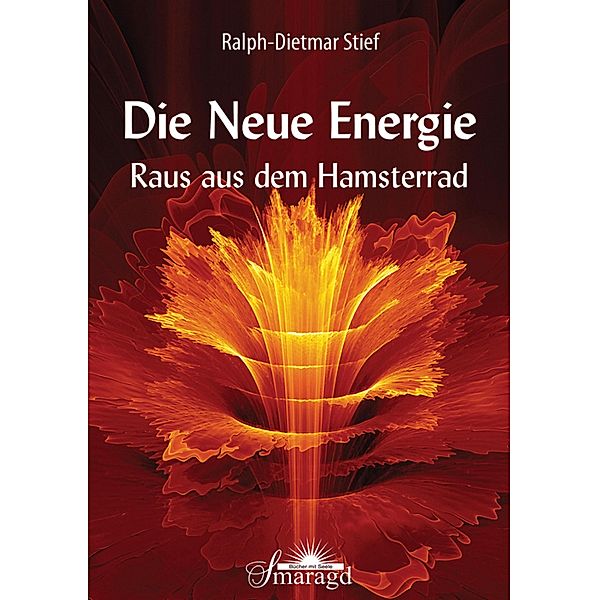 Die NEUE ENERGIE, Ralph-Dietmar Stief