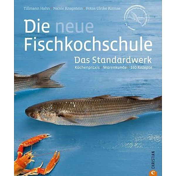Die neue Fischkochschule, Tillmann Hahn, Nicole Knapstein