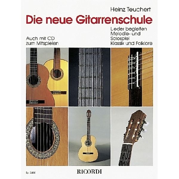 Die neue Gitarrenschule.Bd.1, Heinz Teuchert