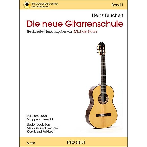 Die neue Gitarrenschule, m. Audio-CD.Bd.1, Heinz Teuchert