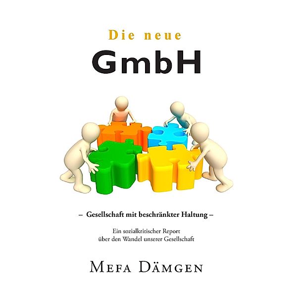 Die neue GmbH, Mefa Dämgen