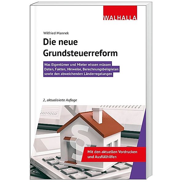 Die neue Grundsteuerreform, Wilfried Mannek