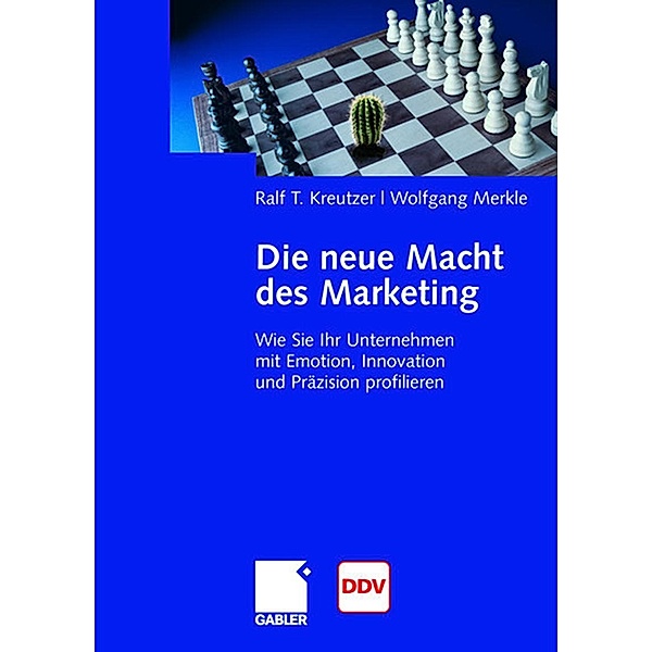 Die neue Macht des Marketing, Ralf T. Kreutzer, Wolfgang Merkle