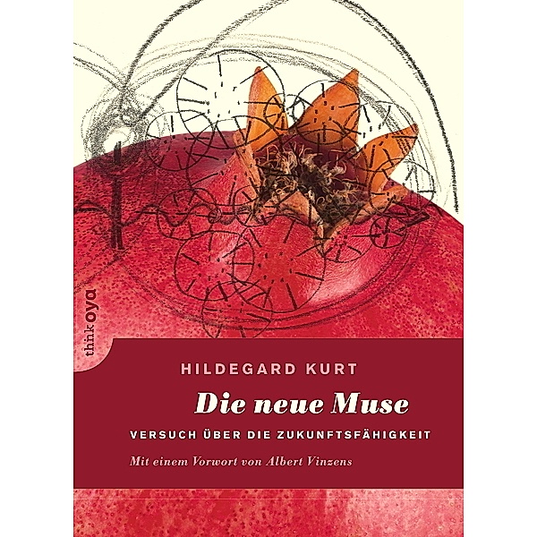 Die neue Muse, Hildegard Kurt