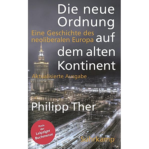 Die neue Ordnung auf dem alten Kontinent, Philipp Ther