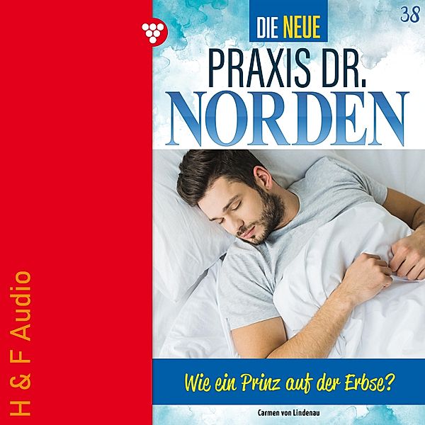 Die neue Praxis Dr. Norden - 38 - Wie ein Prinz auf der Erbse, Carmen von Lindenau