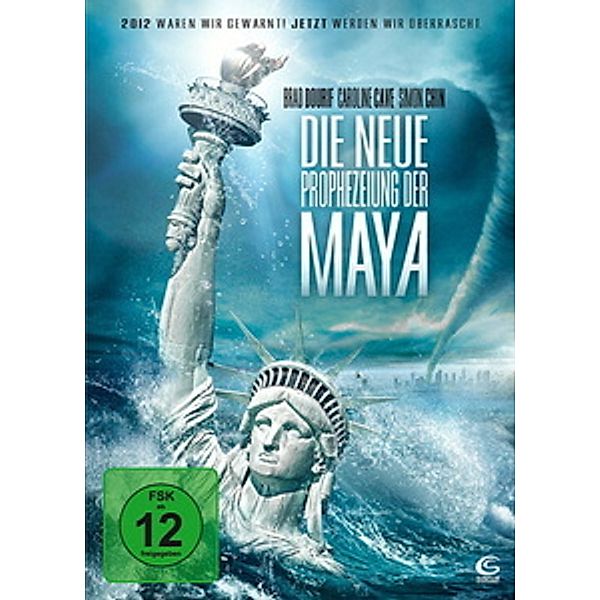 Die neue Prophezeiung der Maya